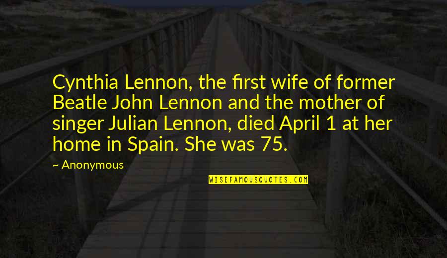 Civil Partnership Anniversary Quotes By Anonymous: Cynthia Lennon, the first wife of former Beatle