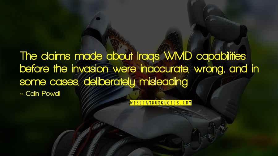 Claims Made Quotes By Colin Powell: The claims made about Iraq's WMD capabilities before Claims Made Quotes By Colin Powell: The claims made about Iraq's WMD capabilities before