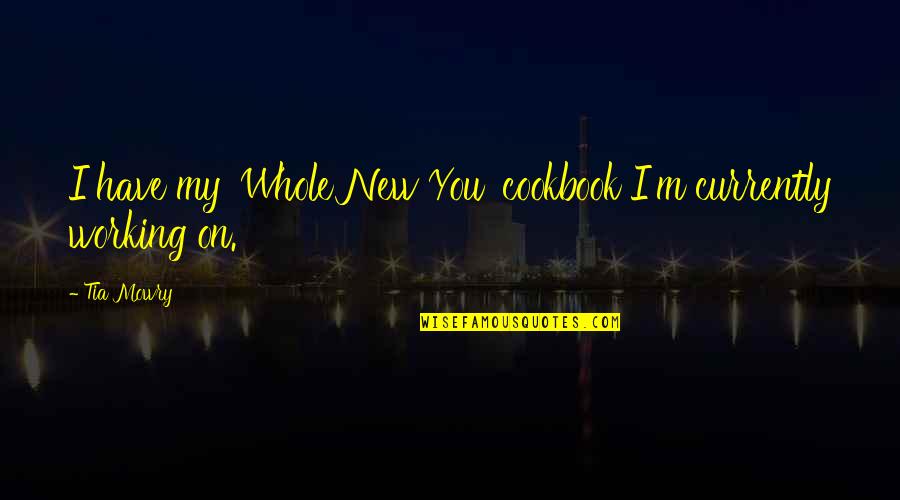 Class Group Photo Quotes By Tia Mowry: I have my 'Whole New You' cookbook I'm