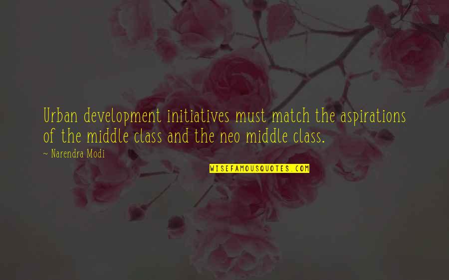 Class Quotes By Narendra Modi: Urban development initiatives must match the aspirations of