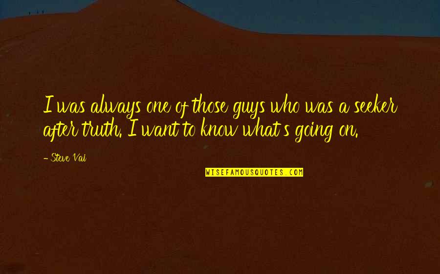 Class Reunion Memorial Quotes By Steve Vai: I was always one of those guys who Class Reunion Memorial Quotes By Steve Vai: I was always one of those guys who