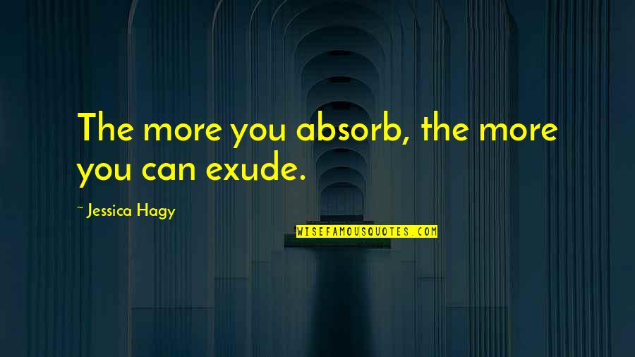 Classful And Classless Addressing Quotes By Jessica Hagy: The more you absorb, the more you can Classful And Classless Addressing Quotes By Jessica Hagy: The more you absorb, the more you can