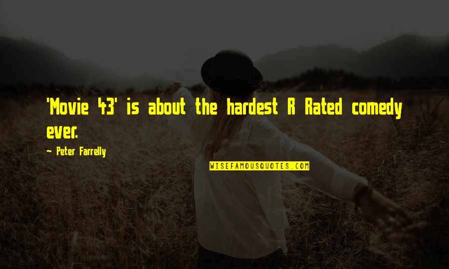 Classic Bollywood Quotes By Peter Farrelly: 'Movie 43' is about the hardest R Rated