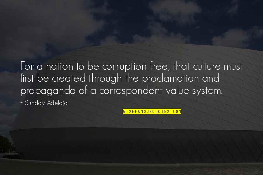 Classic Footy Quotes By Sunday Adelaja: For a nation to be corruption free, that