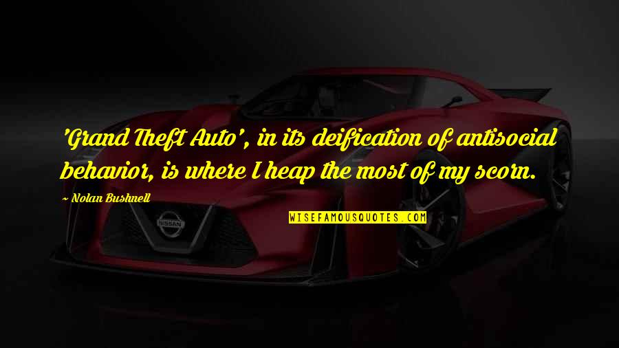 Cleanliness Short Quotes By Nolan Bushnell: 'Grand Theft Auto', in its deification of antisocial Cleanliness Short Quotes By Nolan Bushnell: 'Grand Theft Auto', in its deification of antisocial