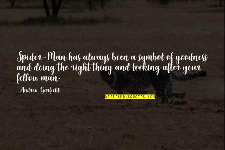 Clement L Vallandigham Quotes By Andrew Garfield: Spider-Man has always been a symbol of goodness Clement L Vallandigham Quotes By Andrew Garfield: Spider-Man has always been a symbol of goodness