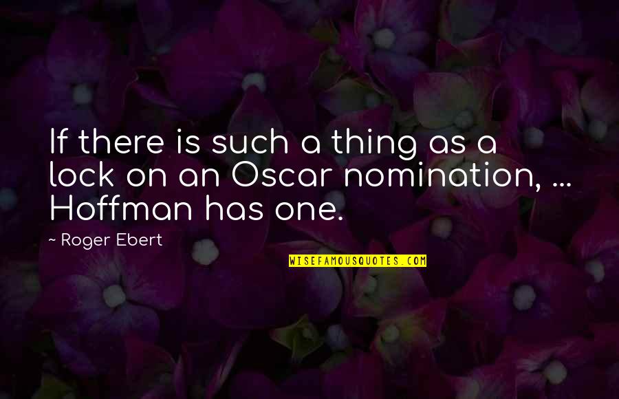Cleobis Et Biton Quotes By Roger Ebert: If there is such a thing as a