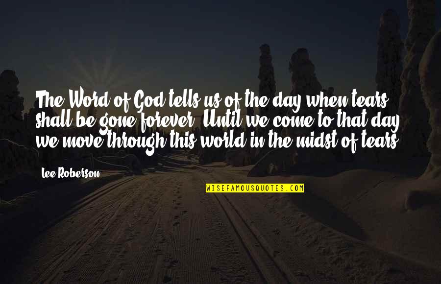 Clever Kilt Quotes By Lee Roberson: The Word of God tells us of the Clever Kilt Quotes By Lee Roberson: The Word of God tells us of the