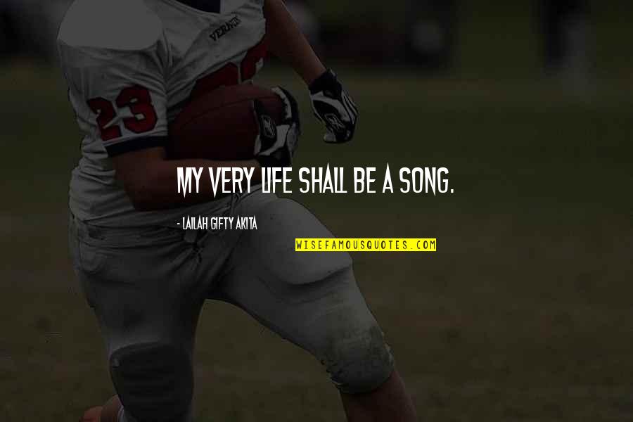 Clever Skydiving Quotes By Lailah Gifty Akita: My very life shall be a song. Clever Skydiving Quotes By Lailah Gifty Akita: My very life shall be a song.