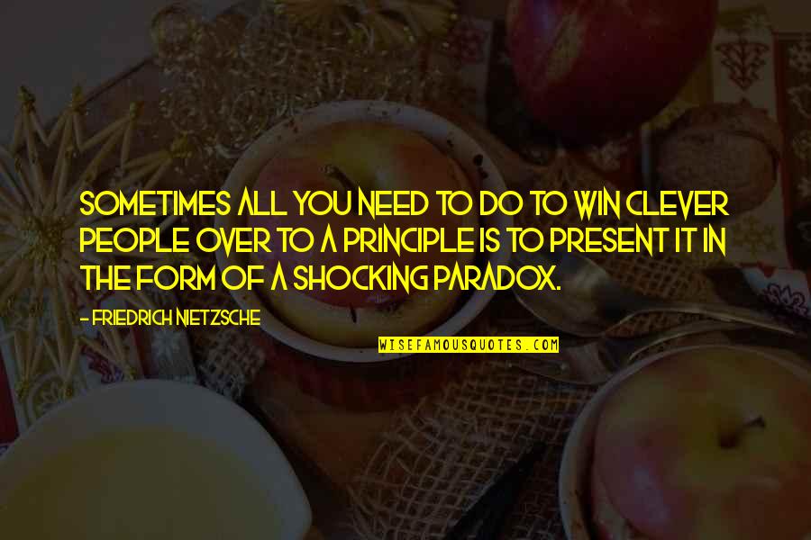 Clever Winning Quotes By Friedrich Nietzsche: Sometimes all you need to do to win Clever Winning Quotes By Friedrich Nietzsche: Sometimes all you need to do to win