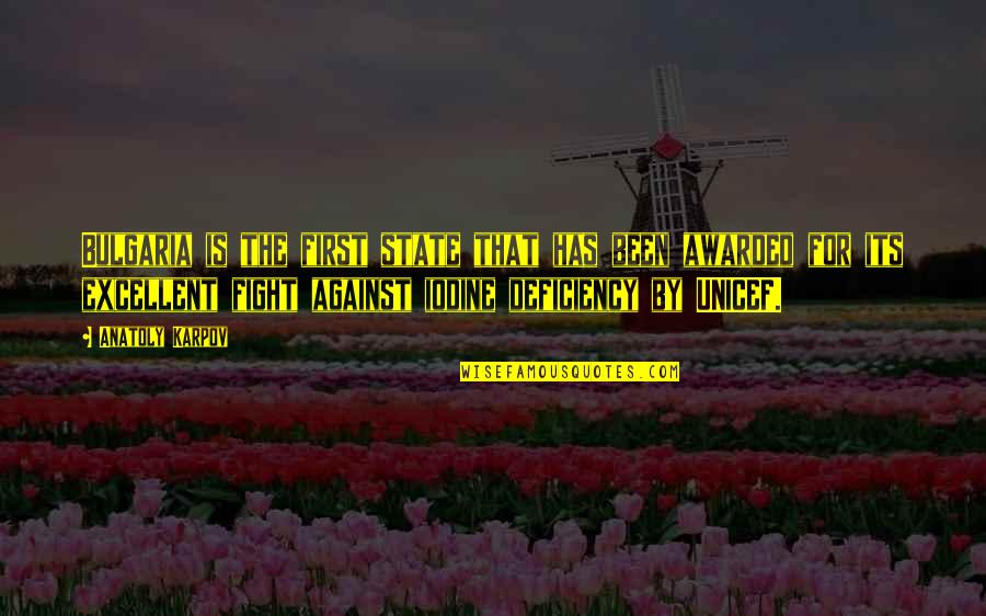Clientes Definicion Quotes By Anatoly Karpov: Bulgaria is the first state that has been Clientes Definicion Quotes By Anatoly Karpov: Bulgaria is the first state that has been