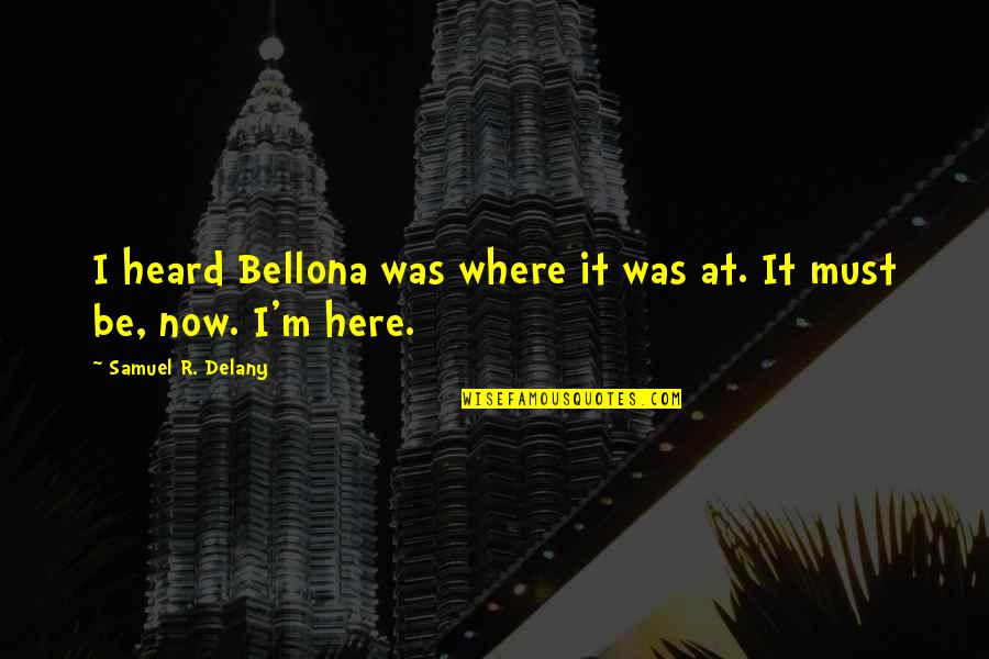 Climbs Down Crossword Quotes By Samuel R. Delany: I heard Bellona was where it was at. Climbs Down Crossword Quotes By Samuel R. Delany: I heard Bellona was where it was at.