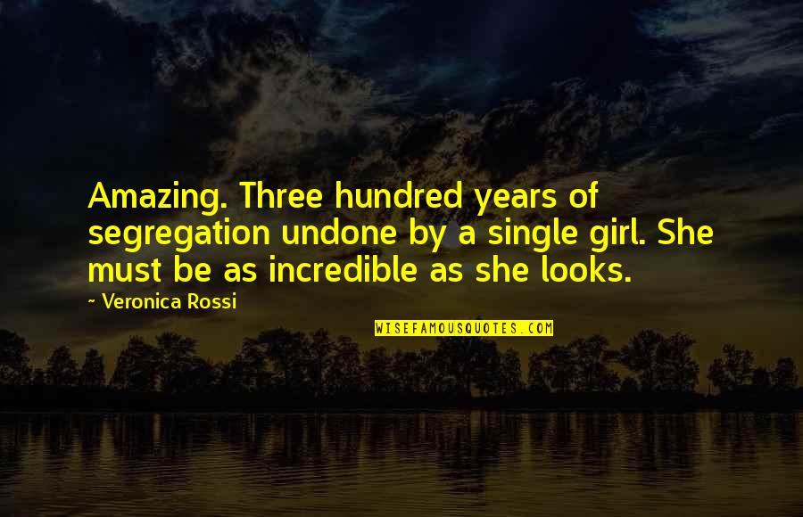 Close To Death Experiences Quotes By Veronica Rossi: Amazing. Three hundred years of segregation undone by Close To Death Experiences Quotes By Veronica Rossi: Amazing. Three hundred years of segregation undone by