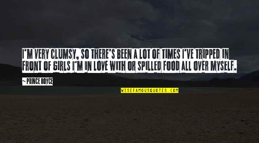 Clumsy Love Quotes By Prince Royce: I'm very clumsy, so there's been a lot Clumsy Love Quotes By Prince Royce: I'm very clumsy, so there's been a lot