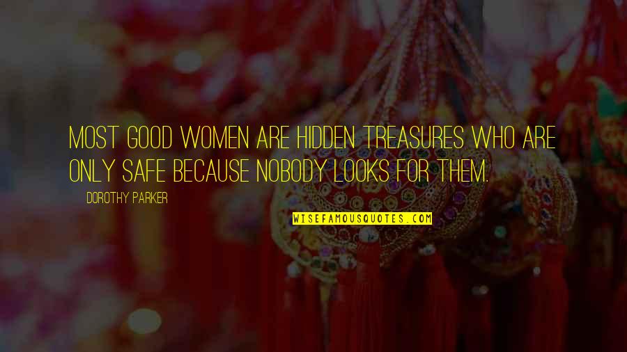 Cmake Escape Double Quotes By Dorothy Parker: Most good women are hidden treasures who are