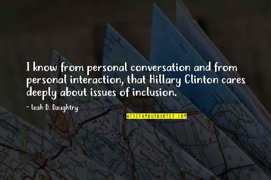 Cmt Crossroads Quotes By Leah D. Daughtry: I know from personal conversation and from personal Cmt Crossroads Quotes By Leah D. Daughtry: I know from personal conversation and from personal