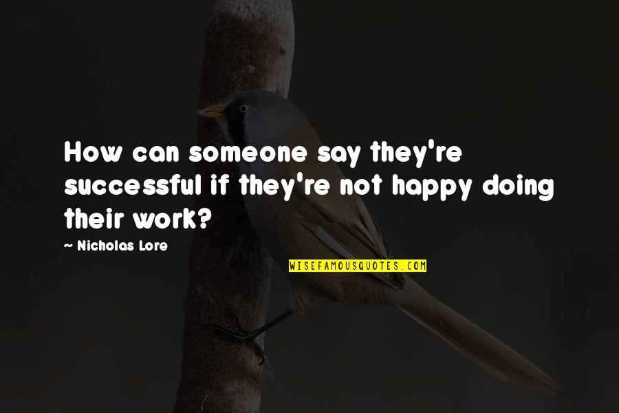 Cnpof Stock Quotes By Nicholas Lore: How can someone say they're successful if they're