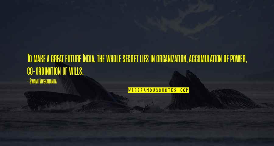 Co-branding Quotes By Swami Vivekananda: To make a great future India, the whole Co-branding Quotes By Swami Vivekananda: To make a great future India, the whole