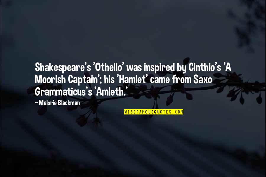 Co Captain Quotes By Malorie Blackman: Shakespeare's 'Othello' was inspired by Cinthio's 'A Moorish