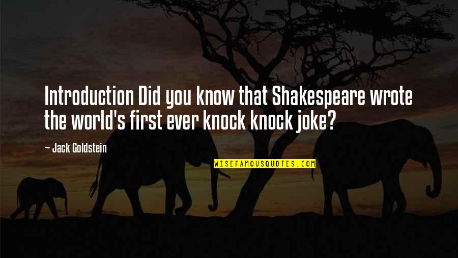 Co Wrote We Are The World Quotes By Jack Goldstein: Introduction Did you know that Shakespeare wrote the Co Wrote We Are The World Quotes By Jack Goldstein: Introduction Did you know that Shakespeare wrote the