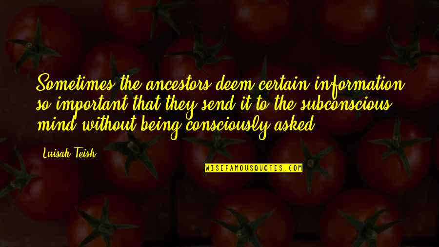 Coast Guard Movie Quotes By Luisah Teish: Sometimes the ancestors deem certain information so important Coast Guard Movie Quotes By Luisah Teish: Sometimes the ancestors deem certain information so important
