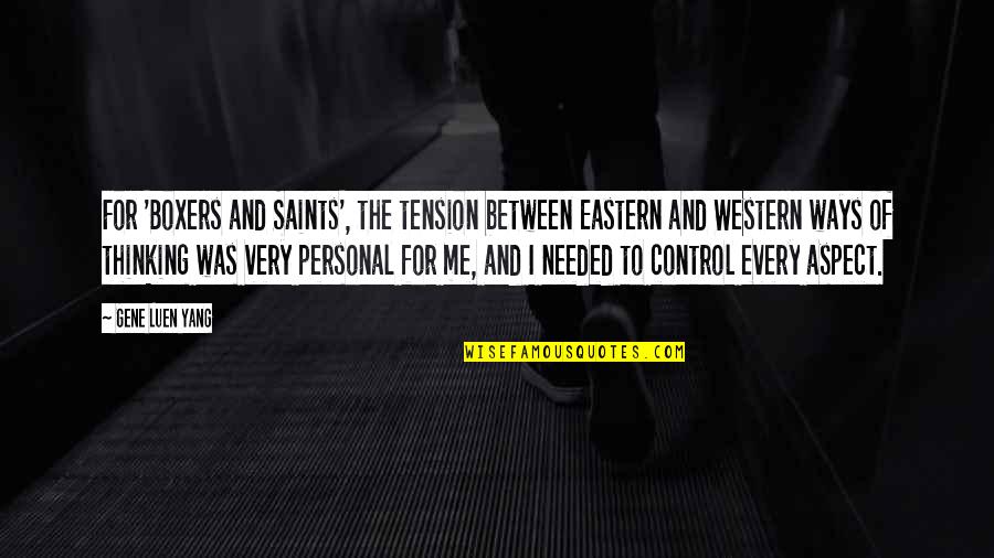 Cobb Movie Quotes By Gene Luen Yang: For 'Boxers and Saints', the tension between Eastern Cobb Movie Quotes By Gene Luen Yang: For 'Boxers and Saints', the tension between Eastern