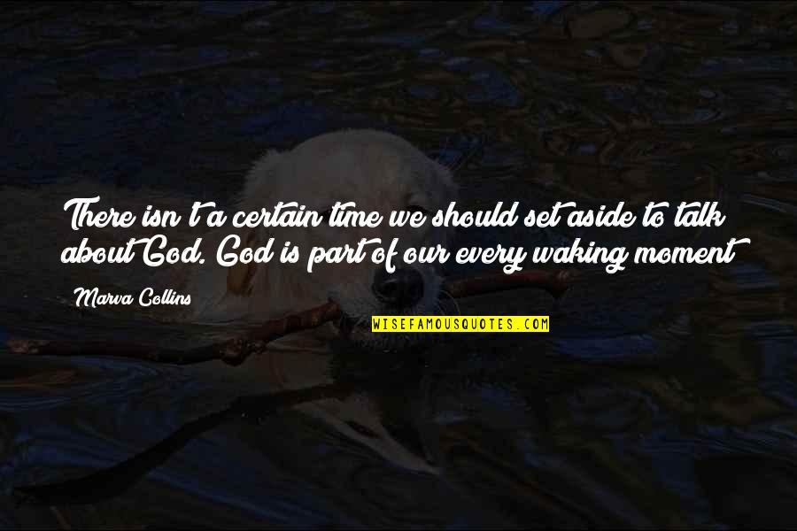 Cocchiola Garelick Quotes By Marva Collins: There isn't a certain time we should set Cocchiola Garelick Quotes By Marva Collins: There isn't a certain time we should set