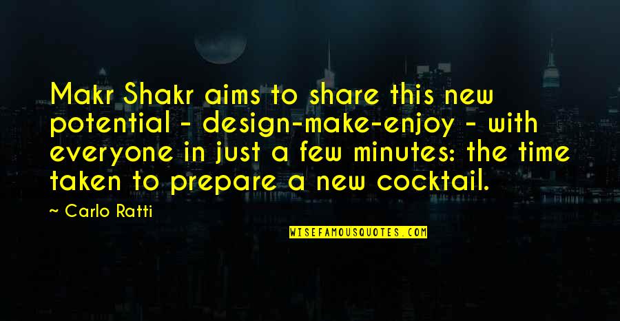 Cocktail Quotes By Carlo Ratti: Makr Shakr aims to share this new potential