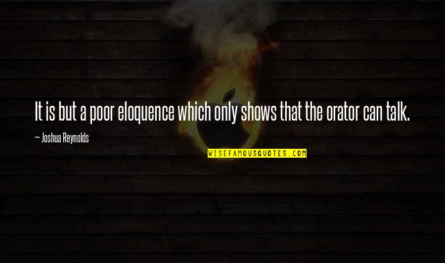 Cod Mw2 Ghost Quotes By Joshua Reynolds: It is but a poor eloquence which only