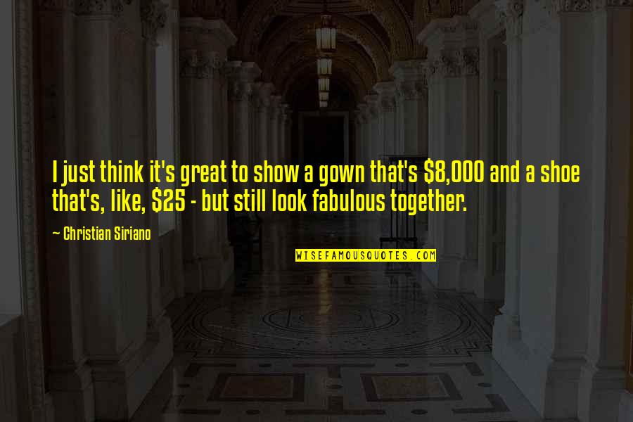 Coffee And Wine Quotes By Christian Siriano: I just think it's great to show a