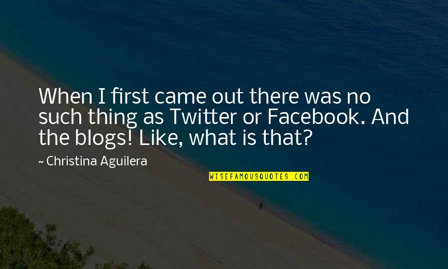 Coffee Tables Quotes By Christina Aguilera: When I first came out there was no