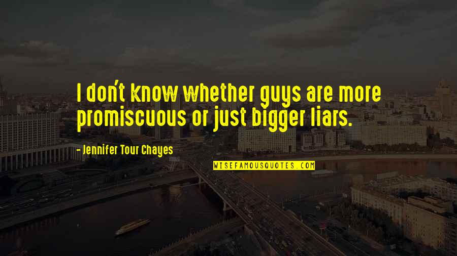 Cofioca Quotes By Jennifer Tour Chayes: I don't know whether guys are more promiscuous Cofioca Quotes By Jennifer Tour Chayes: I don't know whether guys are more promiscuous