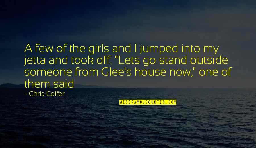 Colfer's Quotes By Chris Colfer: A few of the girls and I jumped