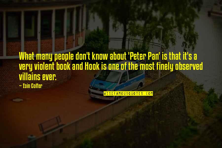 Colfer's Quotes By Eoin Colfer: What many people don't know about 'Peter Pan'