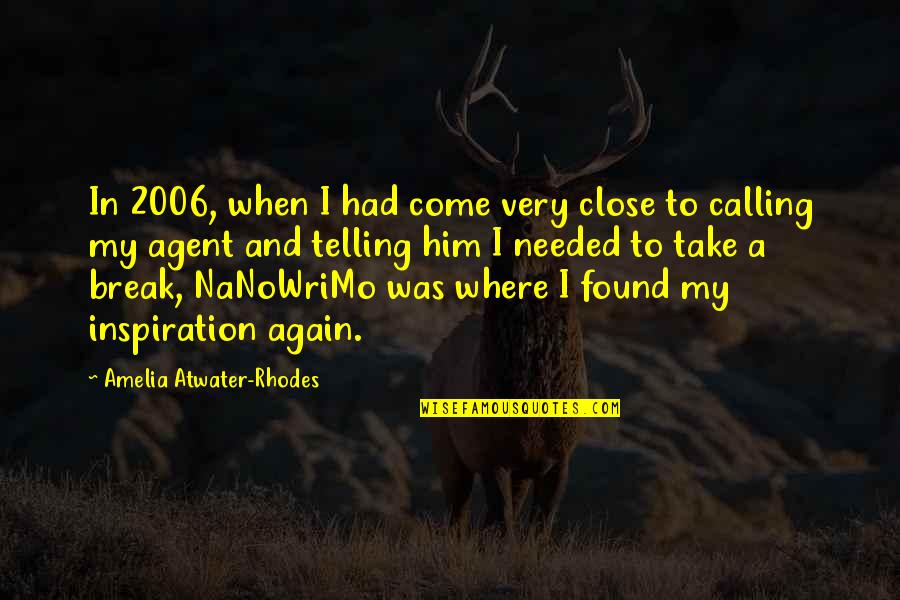 Colgajos Musculocutaneo Quotes By Amelia Atwater-Rhodes: In 2006, when I had come very close Colgajos Musculocutaneo Quotes By Amelia Atwater-Rhodes: In 2006, when I had come very close