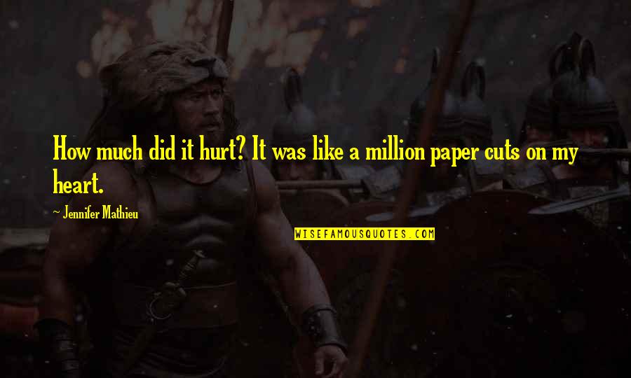 College Quotations And Quotes By Jennifer Mathieu: How much did it hurt? It was like College Quotations And Quotes By Jennifer Mathieu: How much did it hurt? It was like