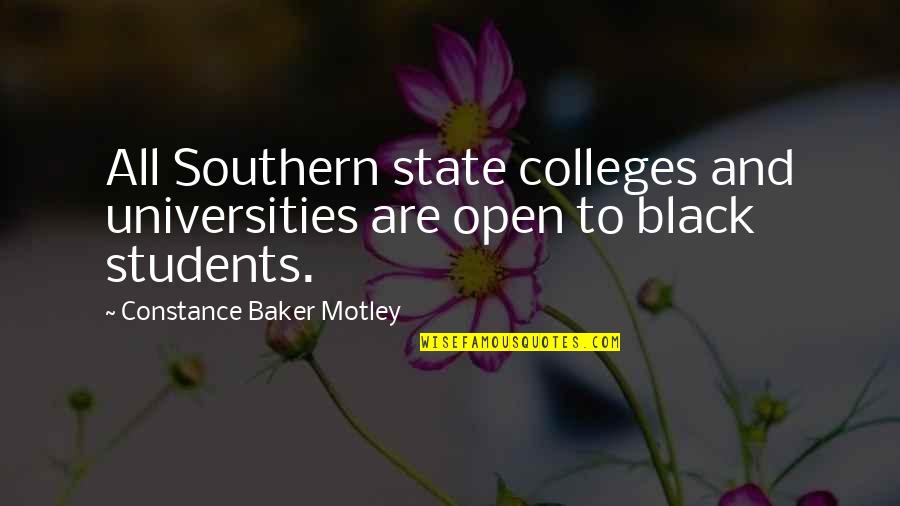 Colleges And Universities Quotes By Constance Baker Motley: All Southern state colleges and universities are open
