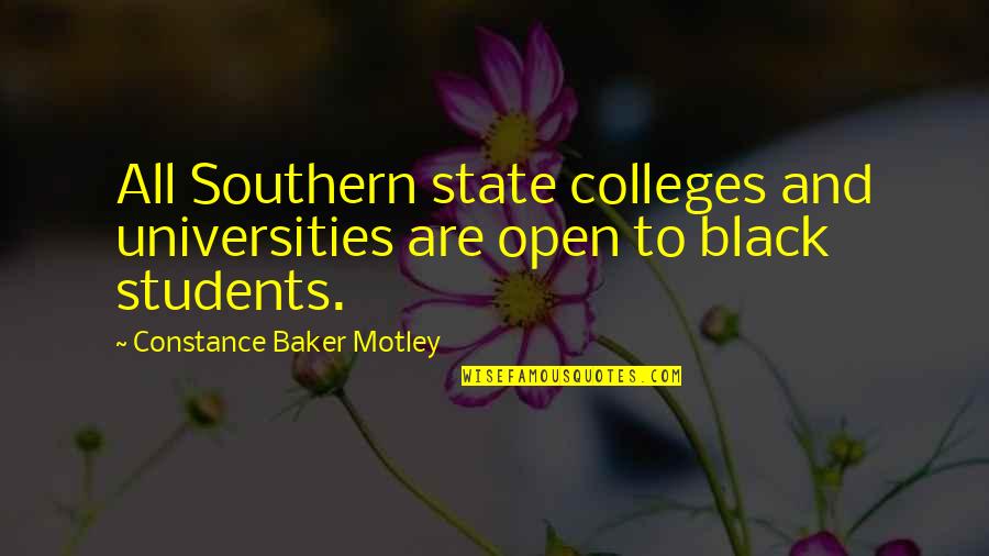 Colleges Quotes By Constance Baker Motley: All Southern state colleges and universities are open