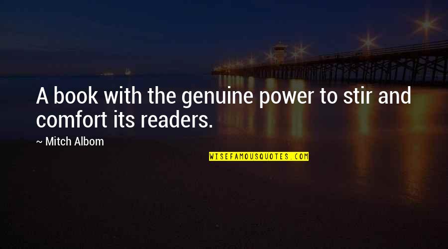 Collenette Quotes By Mitch Albom: A book with the genuine power to stir