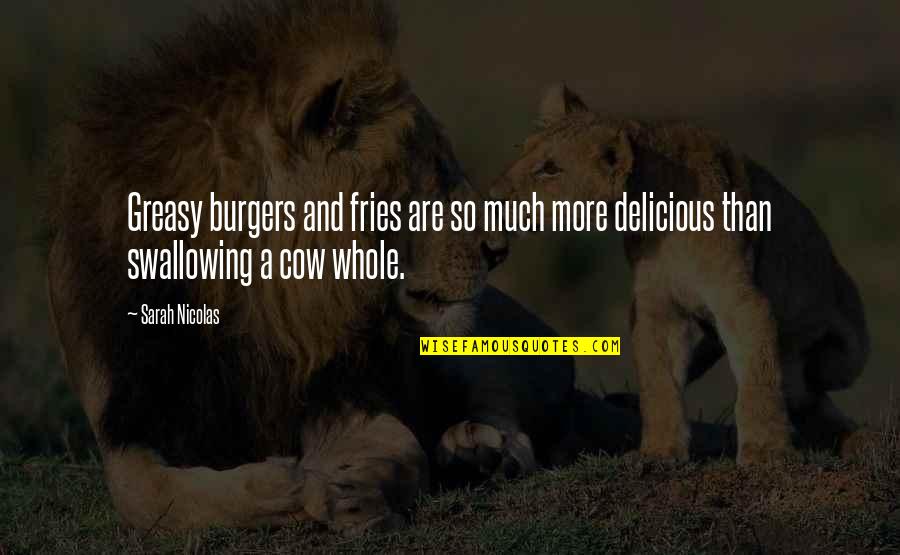 Collerette Paper Quotes By Sarah Nicolas: Greasy burgers and fries are so much more