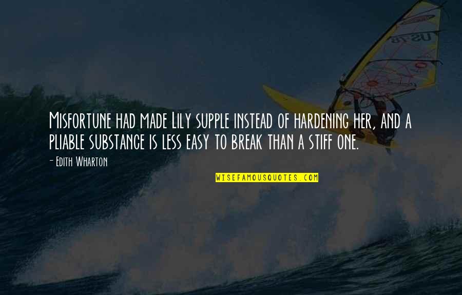 Color Black Quote Quotes By Edith Wharton: Misfortune had made Lily supple instead of hardening Color Black Quote Quotes By Edith Wharton: Misfortune had made Lily supple instead of hardening