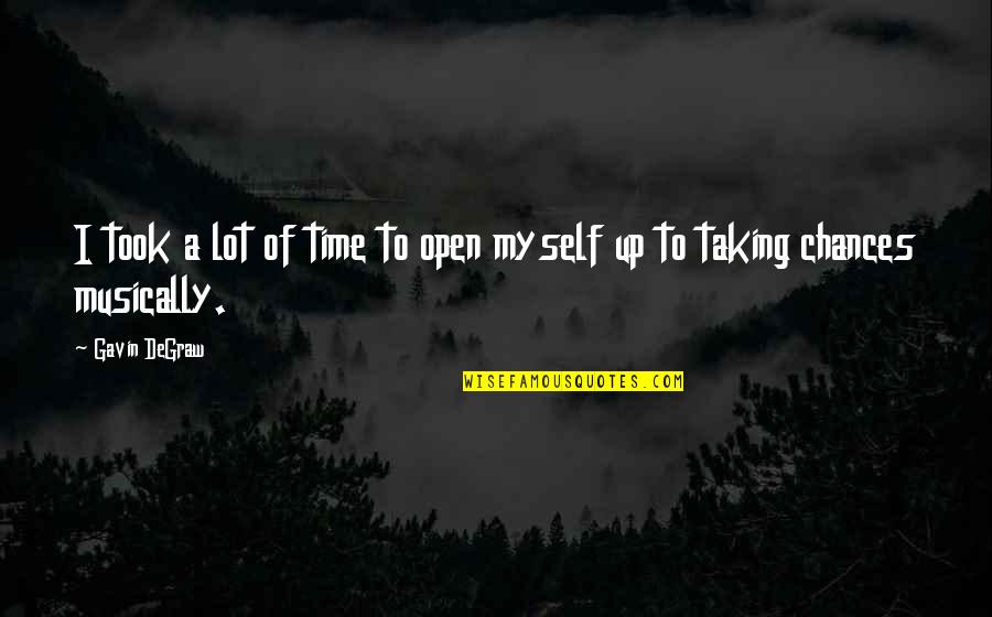 Color Black Quote Quotes By Gavin DeGraw: I took a lot of time to open