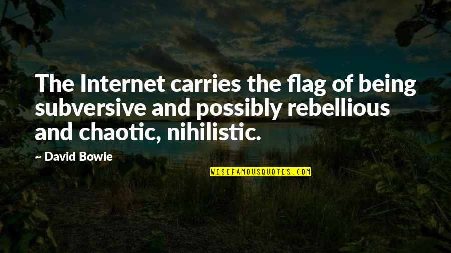 Coloridas De Youtube Quotes By David Bowie: The Internet carries the flag of being subversive