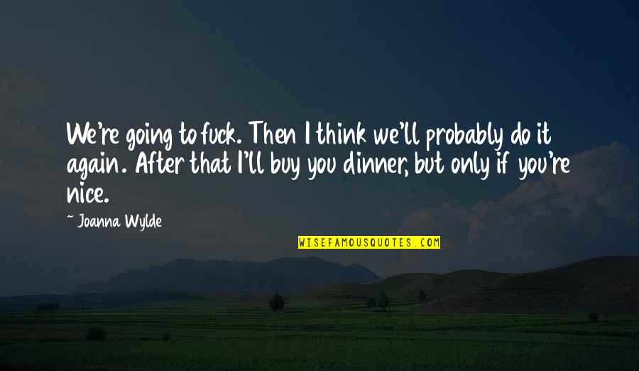 Coloring Pages Quotes By Joanna Wylde: We're going to fuck. Then I think we'll Coloring Pages Quotes By Joanna Wylde: We're going to fuck. Then I think we'll