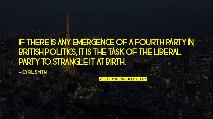 Colors And Happiness Quotes By Cyril Smith: If there is any emergence of a fourth Colors And Happiness Quotes By Cyril Smith: If there is any emergence of a fourth