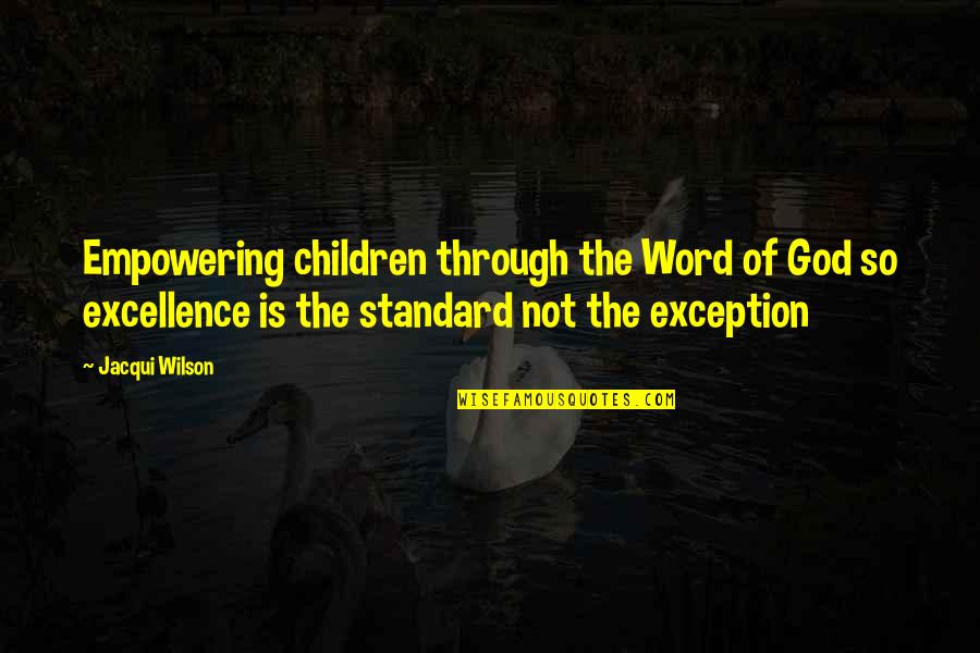 Colostomia Quotes By Jacqui Wilson: Empowering children through the Word of God so