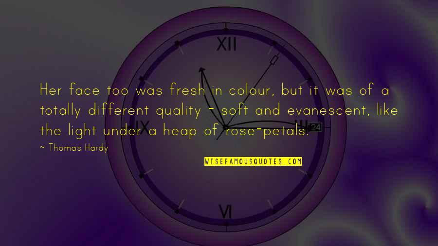 Colour'd Quotes By Thomas Hardy: Her face too was fresh in colour, but