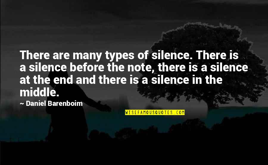 Colozzis Party Quotes By Daniel Barenboim: There are many types of silence. There is Colozzis Party Quotes By Daniel Barenboim: There are many types of silence. There is
