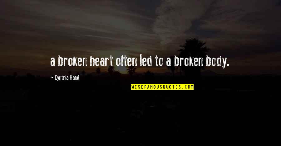 Columbus Therapy Quotes By Cynthia Hand: a broken heart often led to a broken