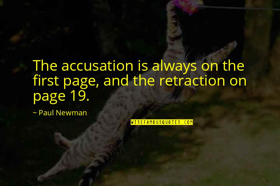 Combating Depression Quotes By Paul Newman: The accusation is always on the first page,